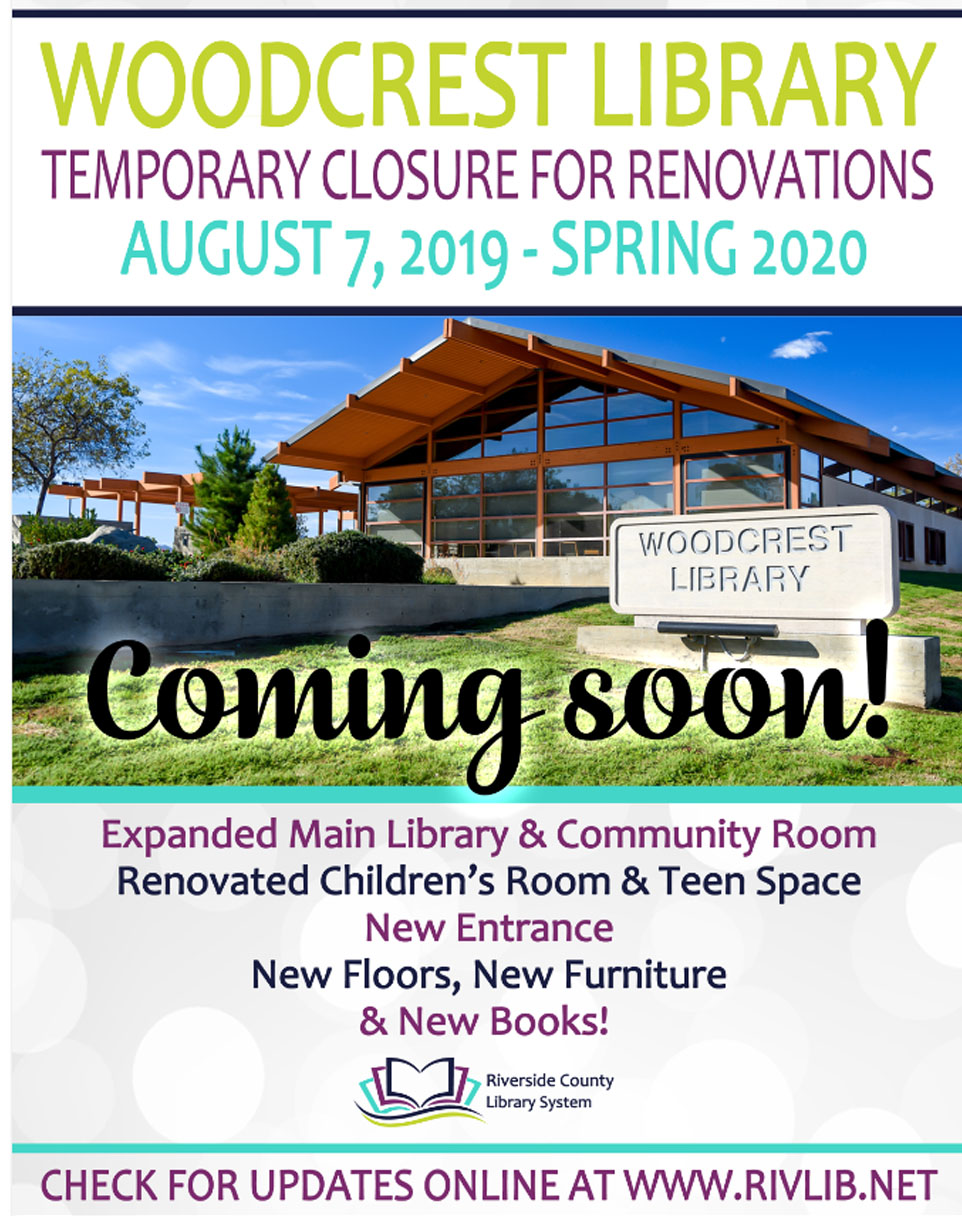 Woodcrest Library Closing For Library Expansion San Bernardino